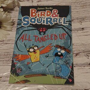 Bird & Squirrel: All Tangled Up by - Colorful Kids' Book